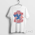 Officials Eagle True Freedom Is Found Is Christ Usa Flag T-Shirts, Hoodie, Sweatshirt | InkRitualCo.com
