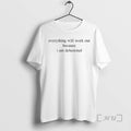 Officials Everything Will Work Out Because I Am Delusional T-Shirts, Hoodie, Sweatshirt | InkRitualCo.com