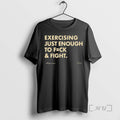 Officials Exercising Just Enough To Fck And Fight T-Shirts, Hoodie, Sweatshirt | InkRitualCo.com