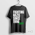 Officials Fighting Nazis Since 1996 Dropkick Murphys T-Shirts, Hoodie, Sweatshirt | InkRitualCo.com