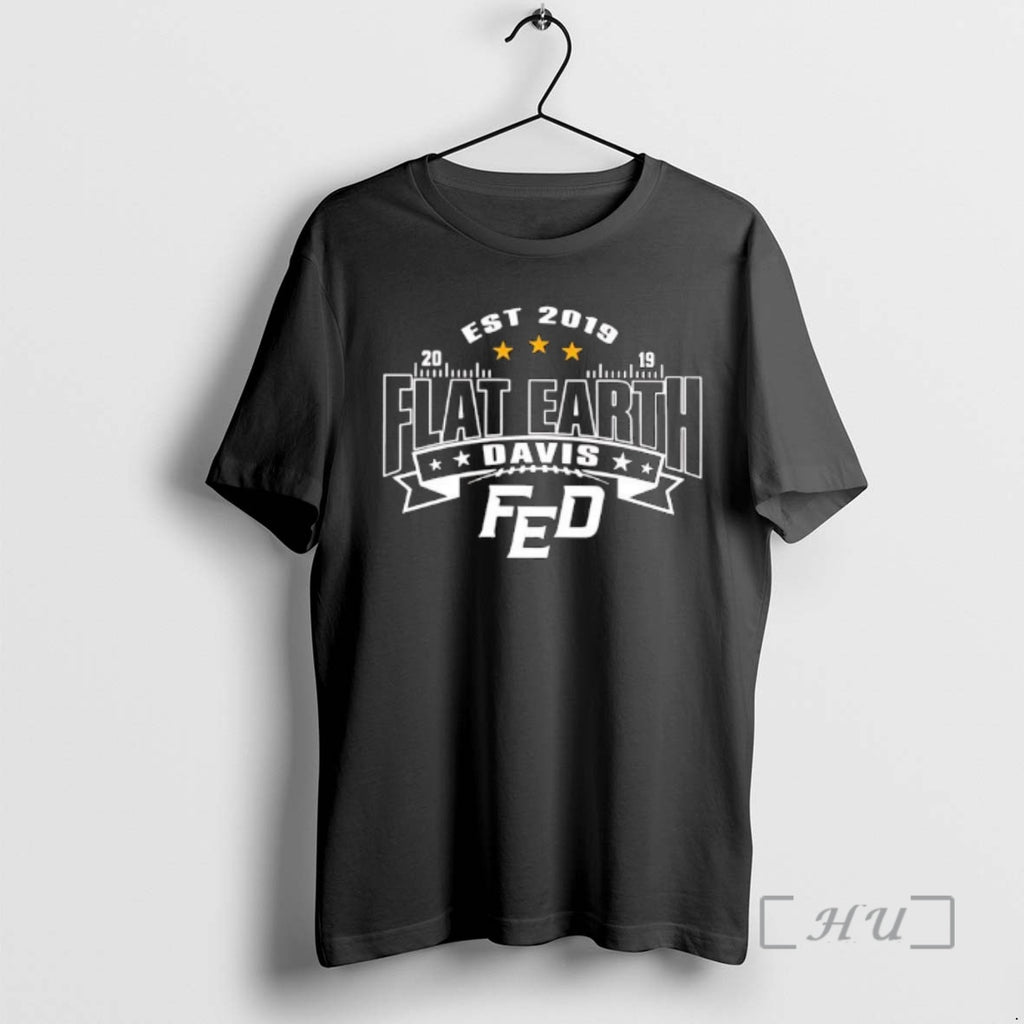 Officials Flat Earth Club Davis Fed Est 2019 Graphic T-Shirts, Hoodie, Sweatshirt | InkRitualCo.com