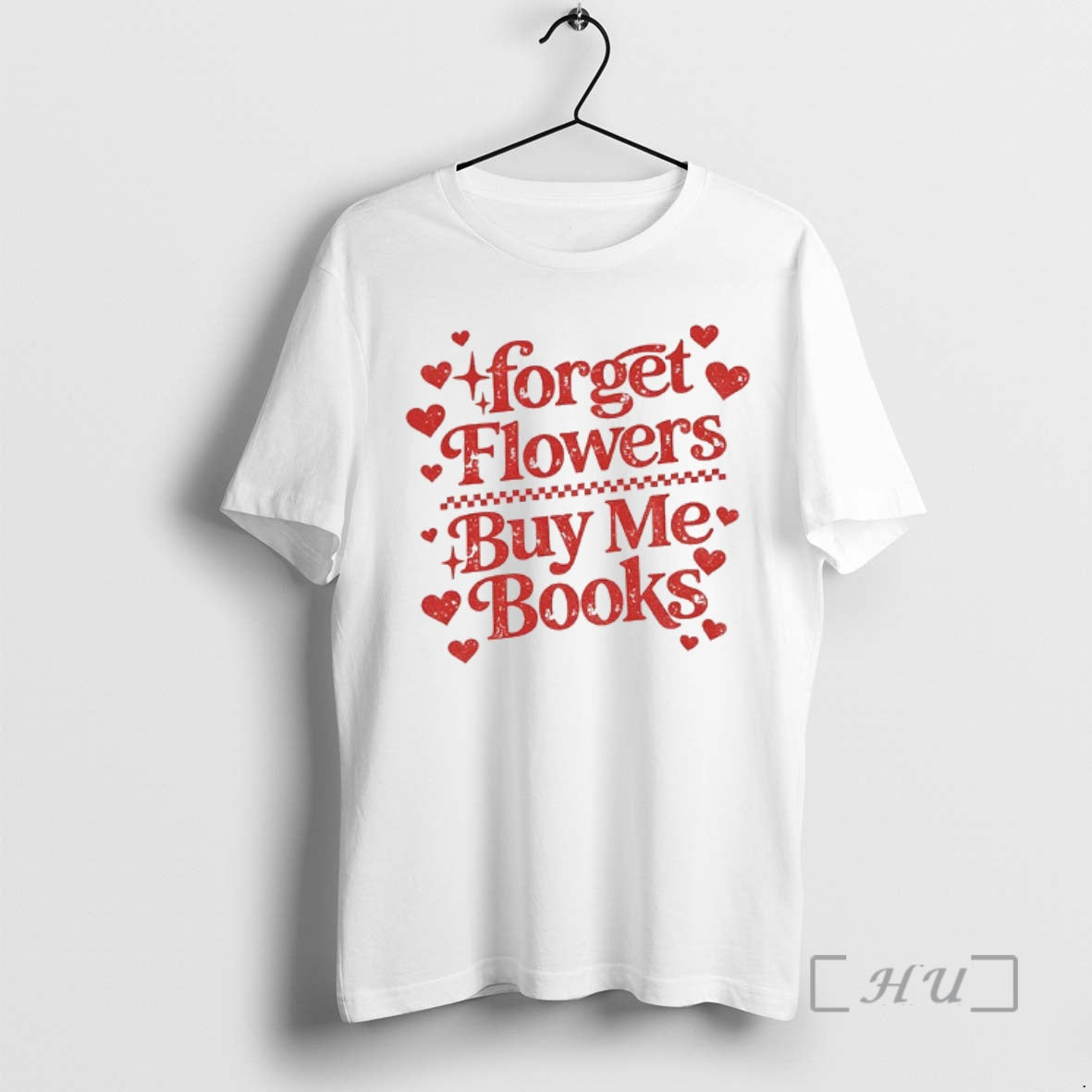Officials Forget Flowers Buy Me Books Book Lover Valentines Day T-Shirts, Hoodie, Sweatshirt | InkRitualCo.com