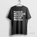Officials Forster And Mclennan And Vickers And Brown And Morrison T-Shirts, Hoodie, Sweatshirt | InkRitualCo.com