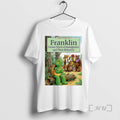 Officials Franklin Grows Tired Of Immigrants And Their Behavior T-Shirts, Hoodie, Sweatshirt | InkRitualCo.com