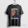 Officials Fred Herbert Herbert Bail Bonds T-Shirts, Hoodie, Sweatshirt | InkRitualCo.com