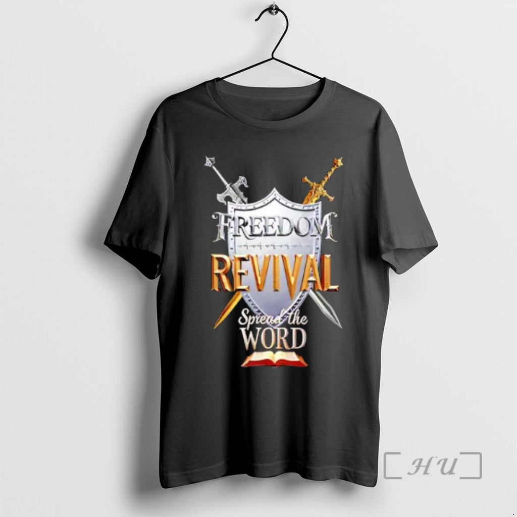 Officials Freedom Revival Spread The Word Hebrews T-Shirts, Hoodie, Sweatshirt | InkRitualCo.com