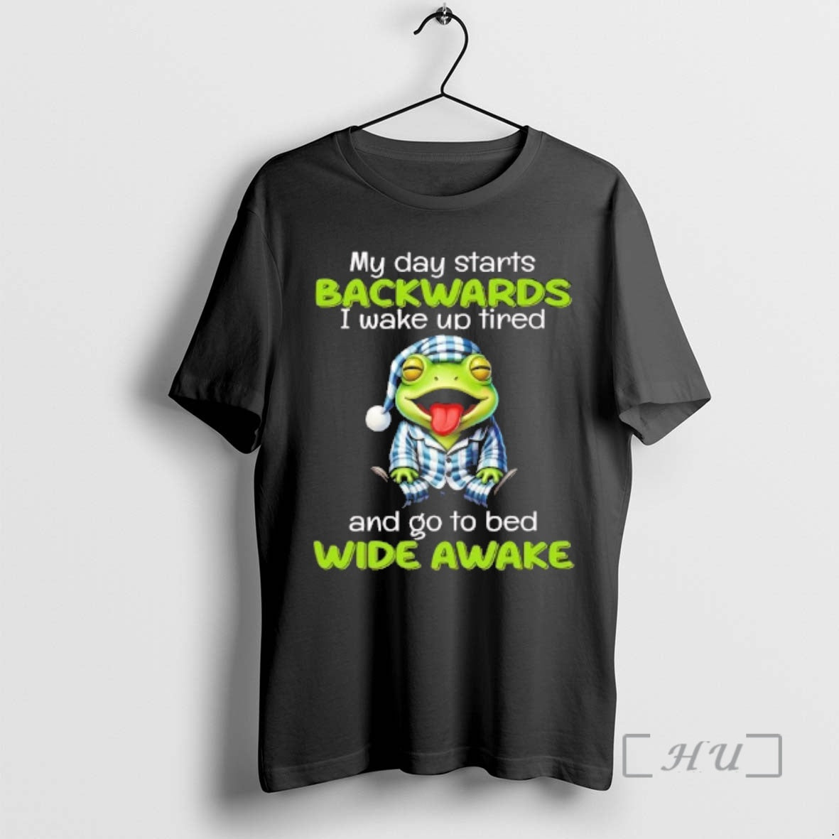Officials Frog My Day Starts Backwards I Wake Up Tired T-Shirts, Hoodie, Sweatshirt | InkRitualCo.com