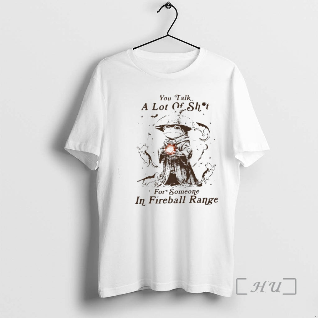Officials Frog You Talk A Lot Of Shit For Someone In Fireball Range Premium T-Shirts, Hoodie, Sweatshirt | InkRitualCo.com