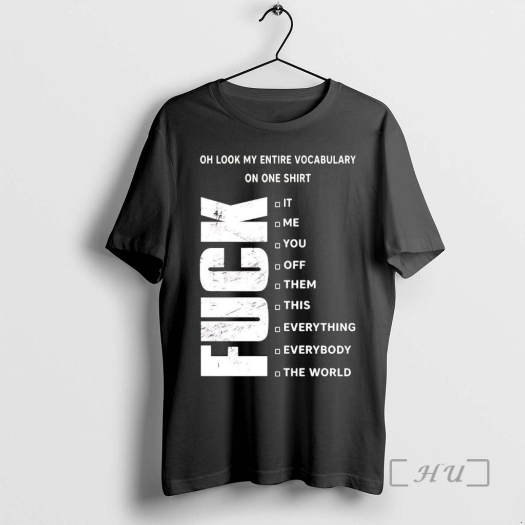 Officials Fuck Oh Look My Entire Vocabulary On One T-Shirts, Hoodie, Sweatshirt | InkRitualCo.com