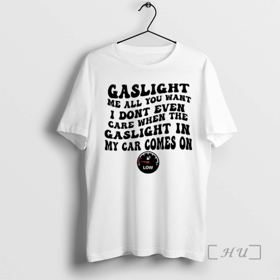 Officials Gaslight Me All You Want I Dont Even Care When The Gaslight My Car T-Shirts, Hoodie, Sweatshirt | InkRitualCo.com