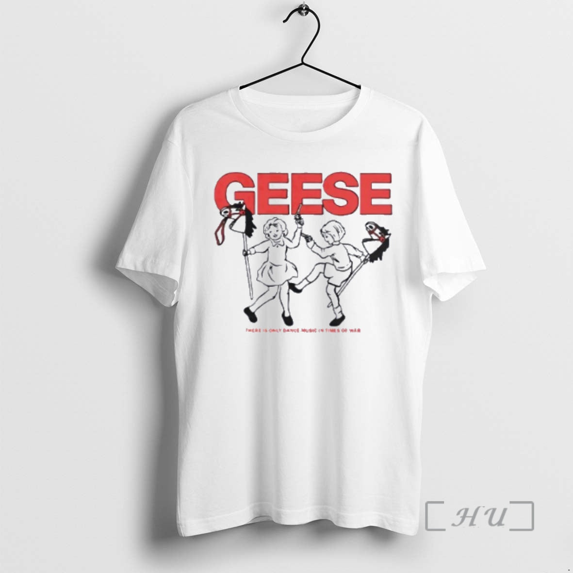 Officials Geese There Is Only Dance Music In Times Of War Premium T Shirts Sweater Hoodie, Sweatshirt | InkRitualCo.com