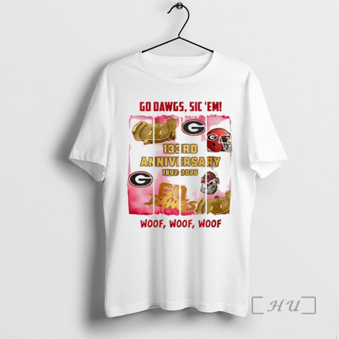 Officials Georgia Bulldogs 133rd Anniversary Go Dawgs Sic Em Woof Woof Woof Premium T Shirts Hoodie, Sweatshirt