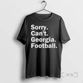 Officials Georgia Bulldogs Sorry Cant Georgia Football T-Shirts, Hoodie, Sweatshirt | InkRitualCo.com