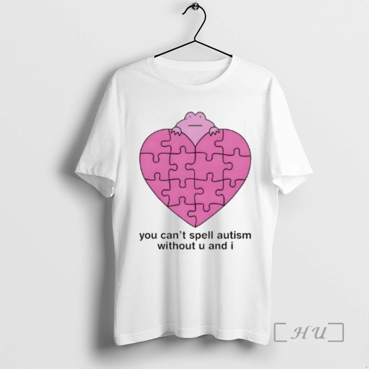 Officials Girl Boy Frog You Cant Spell Autism Without U And I Premium T Shirts Hoodie, Sweatshirt | InkRitualCo.com