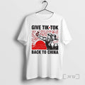 Officials Give Tik Tok Back To China Viral T-Shirts, Hoodie, Sweatshirt | InkRitualCo.com
