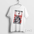 Officials Give Tik Tok Tech Back To China T-Shirts, Hoodie, Sweatshirt | InkRitualCo.com