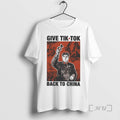 Officials Give Tiktok Tech Back To China 2026 Design 1 T-Shirts, Hoodie, Sweatshirt | InkRitualCo.com