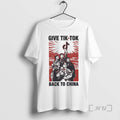 Officials Give Tiktok Tech Back To China 2026 Design 2 T-Shirts, Hoodie, Sweatshirt | InkRitualCo.com