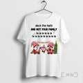 Officials Gnome Deck The Halls And Not Your Family Fa La La Circle Premium T-Shirts, Hoodie, Sweatshirt | InkRitualCo.com