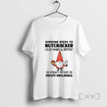 Officials Gnome Some Needs To Nutcracker Old Man Winter Right In His Frosty Snowballs Premium T-Shirts, Hoodie, Sweatshirt