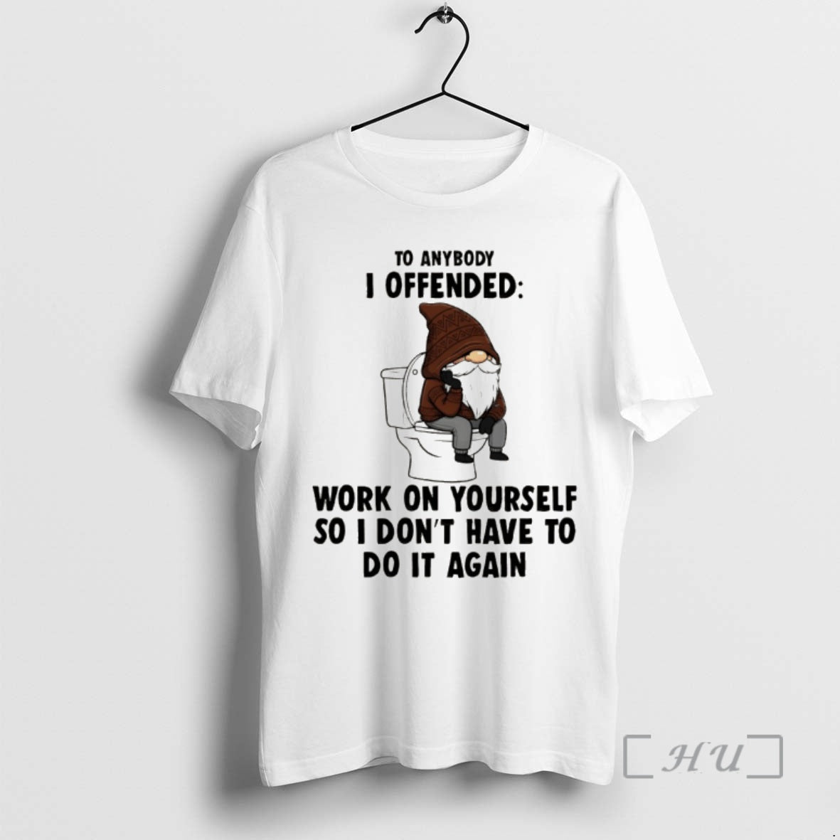 Officials Gnome To Anybody I Offended Work On Yourself So I Dont Have To Do T-Shirts, Hoodie, Sweatshirt | InkRitualCo.com