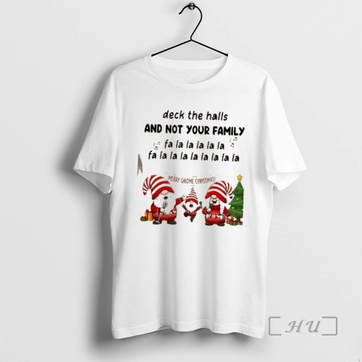 Officials Gnomes Deck The Halls And Not Your Family Fa La La La La La T-Shirts, Hoodie, Sweatshirt | InkRitualCo.com