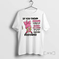 Officials Gnomes If You Think Aging Turns Us Into Sweet Olo That Would Be Your T-Shirts, Hoodie, Sweatshirt | InkRitualCo.com