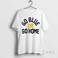 Officials Go Blue Or Go Home T-Shirts, Hoodie, Sweatshirt | InkRitualCo.com