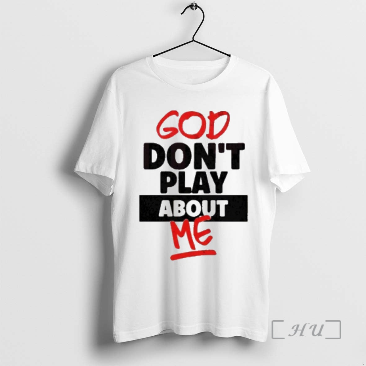 Officials God Dont Play About Me T-Shirts, Hoodie, Sweatshirt | InkRitualCo.com