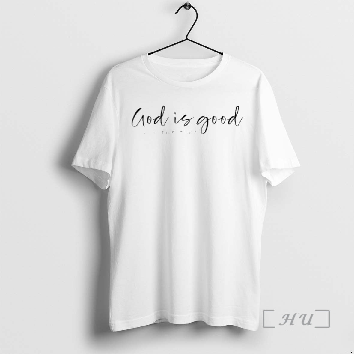 Officials God Is Good All The Time Phrase T-Shirts, Hoodie, Sweatshirt | InkRitualCo.com