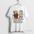 Officials Golden Retriever Oh I Pissed You Off Suck It Up Buttercup Premium T Shirts Hoodie, Sweatshirt | InkRitualCo.com