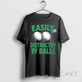 Officials Golf Easily Distracted By Balls Adult T-Shirts, Hoodie, Sweatshirt | InkRitualCo.com