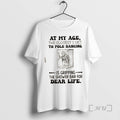 Officials Grandma At My Age The Closest I Get To Pole Dancing Is Gripping The T-Shirts, Hoodie, Sweatshirt | InkRitualCo.com
