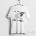 Officials Grandma My Age Doesnt Bother Me Its The Side Effects Premium T Shirts Sweater Hoodie, Sweatshirt | InkRitualCo.com