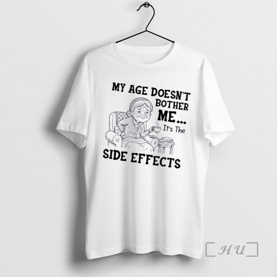Officials Grandma My Age Doesnt Bother Me Its The Side Effects Premium T Shirts Sweater Hoodie, Sweatshirt | InkRitualCo.com