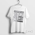 Officials Grandma They Say Im Stubborn Sassy And Difficult I Say They Just Cant Handle T-Shirts, Hoodie, Sweatshirt