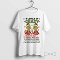 Officials Grinch 4 Levels Of Crazy Christmas 2025 T-Shirts, Hoodie, Sweatshirt | InkRitualCo.com