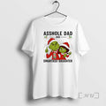 Officials Grinch Christmas Asshole Dand Smartass Daughter T-Shirts, Hoodie, Sweatshirt | InkRitualCo.com