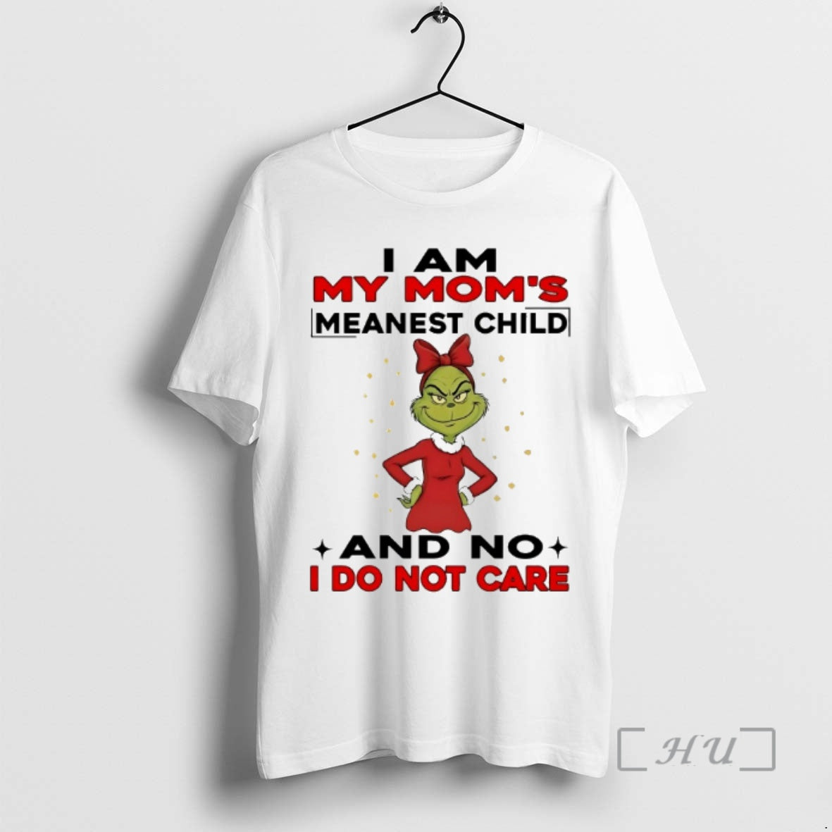 Officials Grinch I Am My Moms Meanest Child And No I Do Not Care Chirstmas T-Shirts, Hoodie, Sweatshirt | InkRitualCo.com
