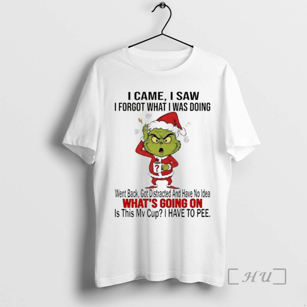 Officials Grinch I Came I Saw I Forgot What I Was Doing Christmas 2025 Premium T-Shirts, Hoodie, Sweatshirt | InkRitualCo.com