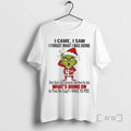 Officials Grinch I Came I Saw I Forgot What I Was Doing Christmas 2025 Premium T-Shirts, Hoodie, Sweatshirt | InkRitualCo.com