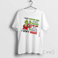 Officials Grinch I Hope Everyone Finds A Best Friend Like Mine Just Not Mine Because T-Shirts, Hoodie, Sweatshirt