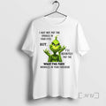 Officials Grinch I May Not Put The Sparkle In Your Eyes But Ill Definitely Put T-Shirts, Hoodie, Sweatshirt | InkRitualCo.com