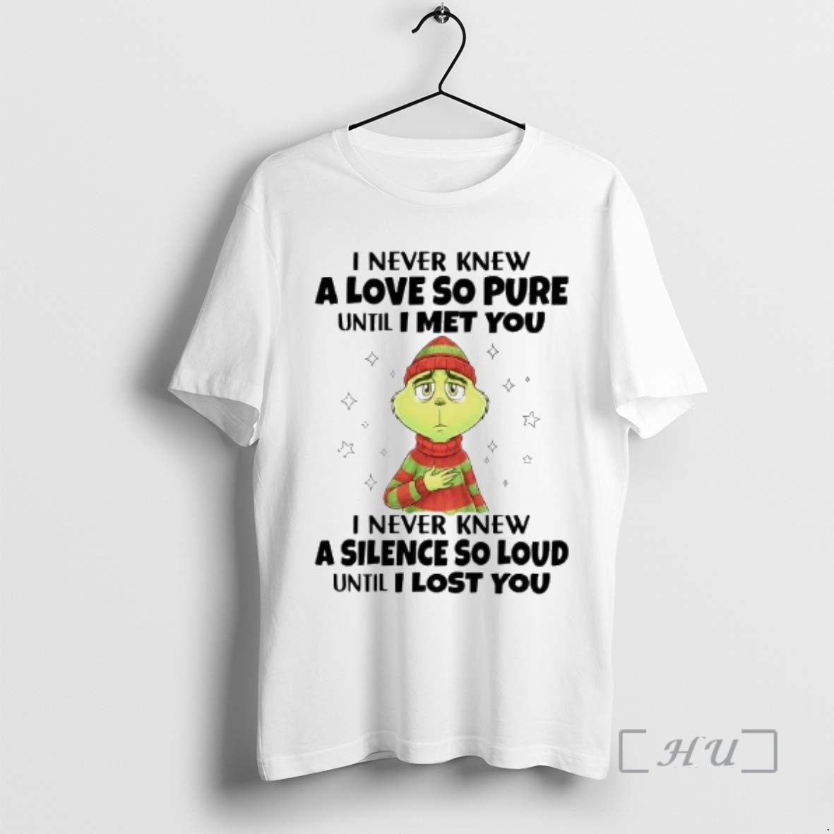 Officials Grinch I Never Knew A Love So Pure Until I Met You I Never T-Shirts, Hoodie, Sweatshirt | InkRitualCo.com