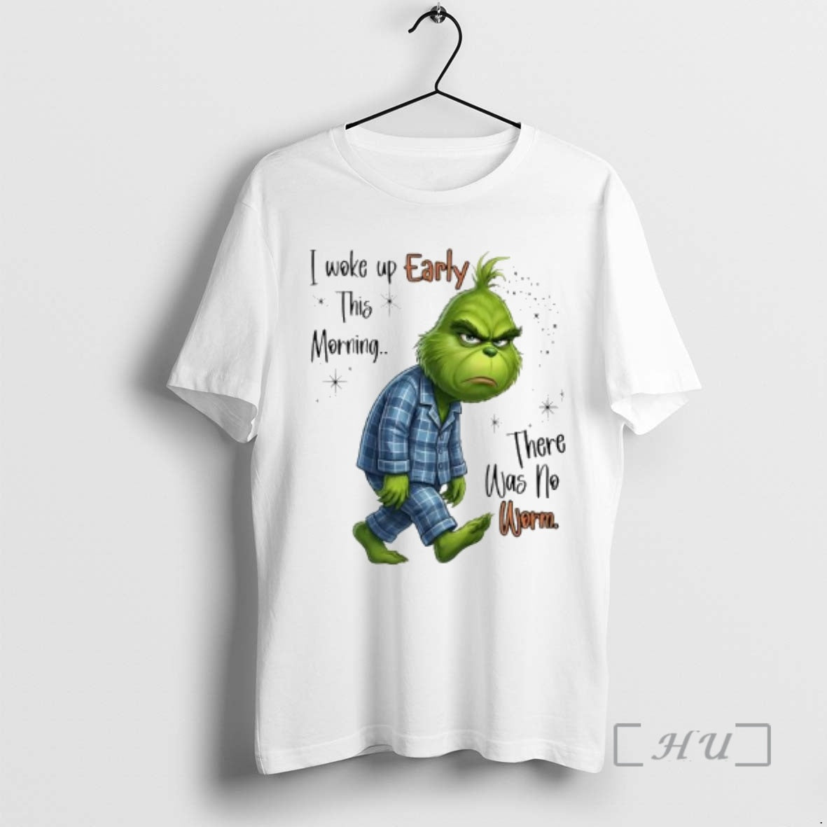 Officials Grinch I Woke Up Early This Morning There Was No Worm Premium T Shirts Hoodie, Sweatshirt | InkRitualCo.com