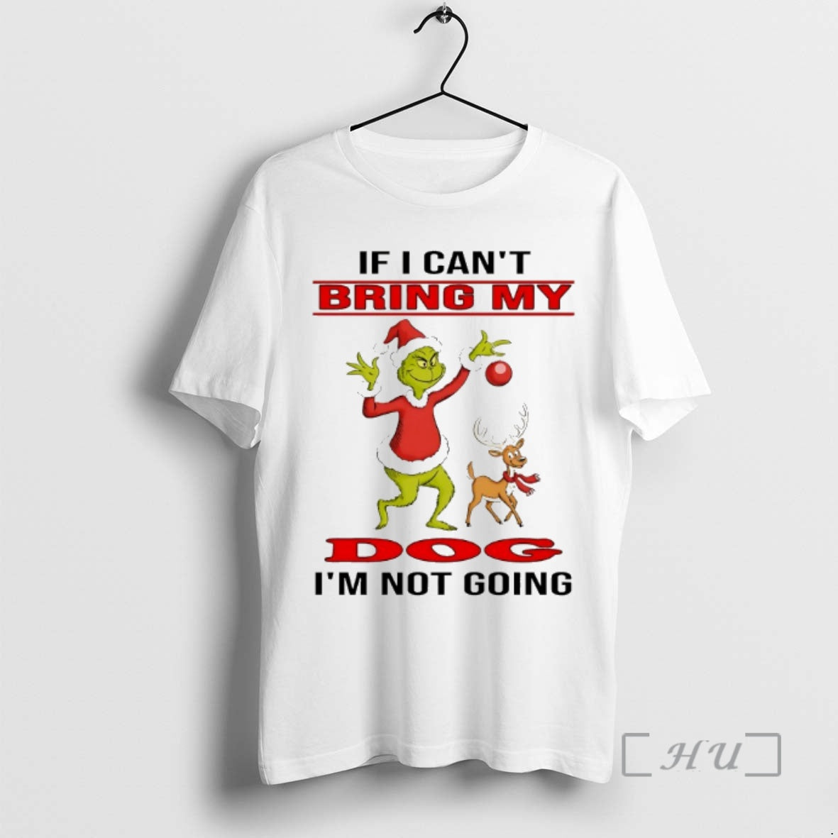 Officials Grinch If I Cant Bring My Im Not Going Christmas 2025 Premium T Shirts Hoodie, Sweatshirt | InkRitualCo.com