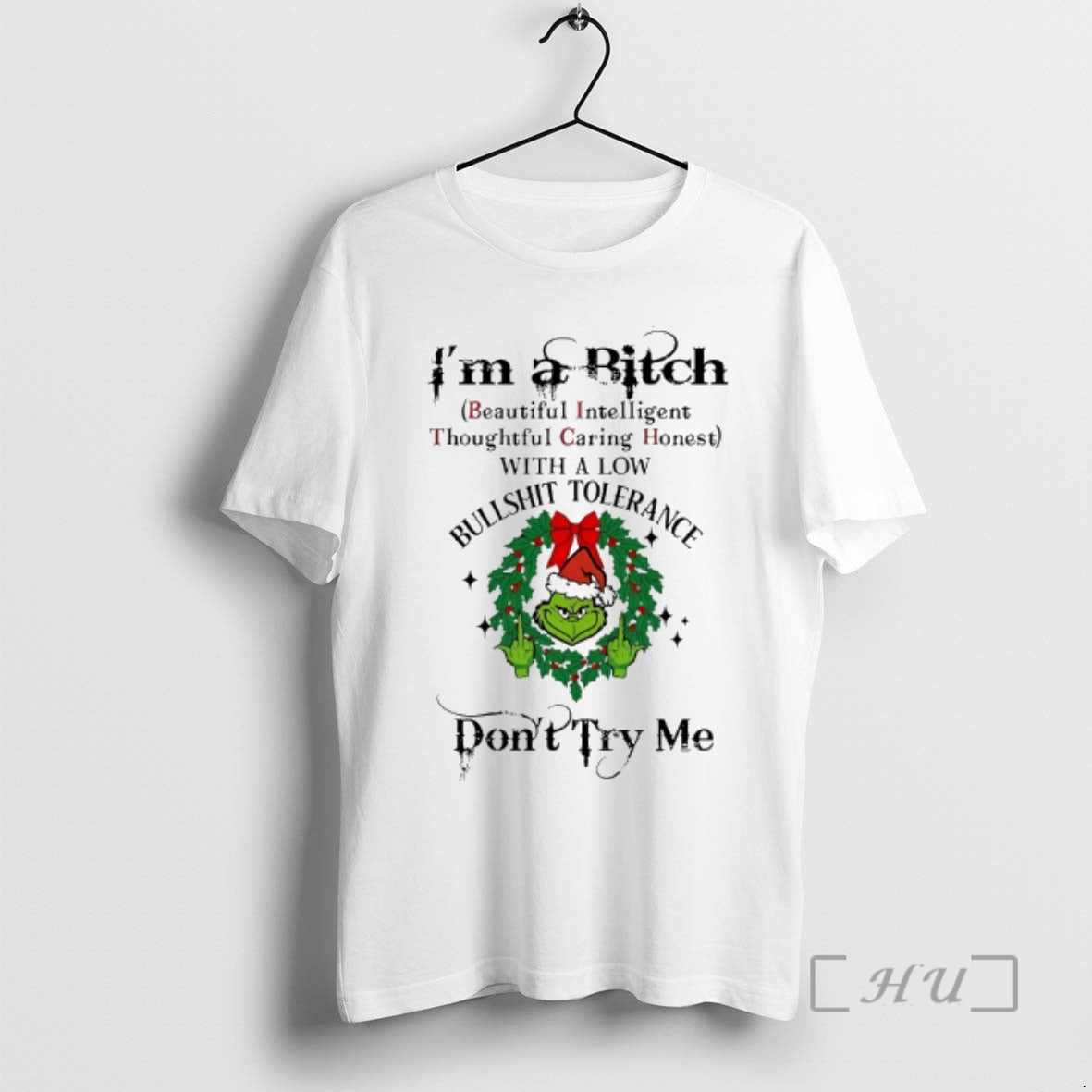 Officials Grinch Im A Bitch Dont Try Me Chirstmas 2025 T-Shirts, Hoodie, Sweatshirt | InkRitualCo.com
