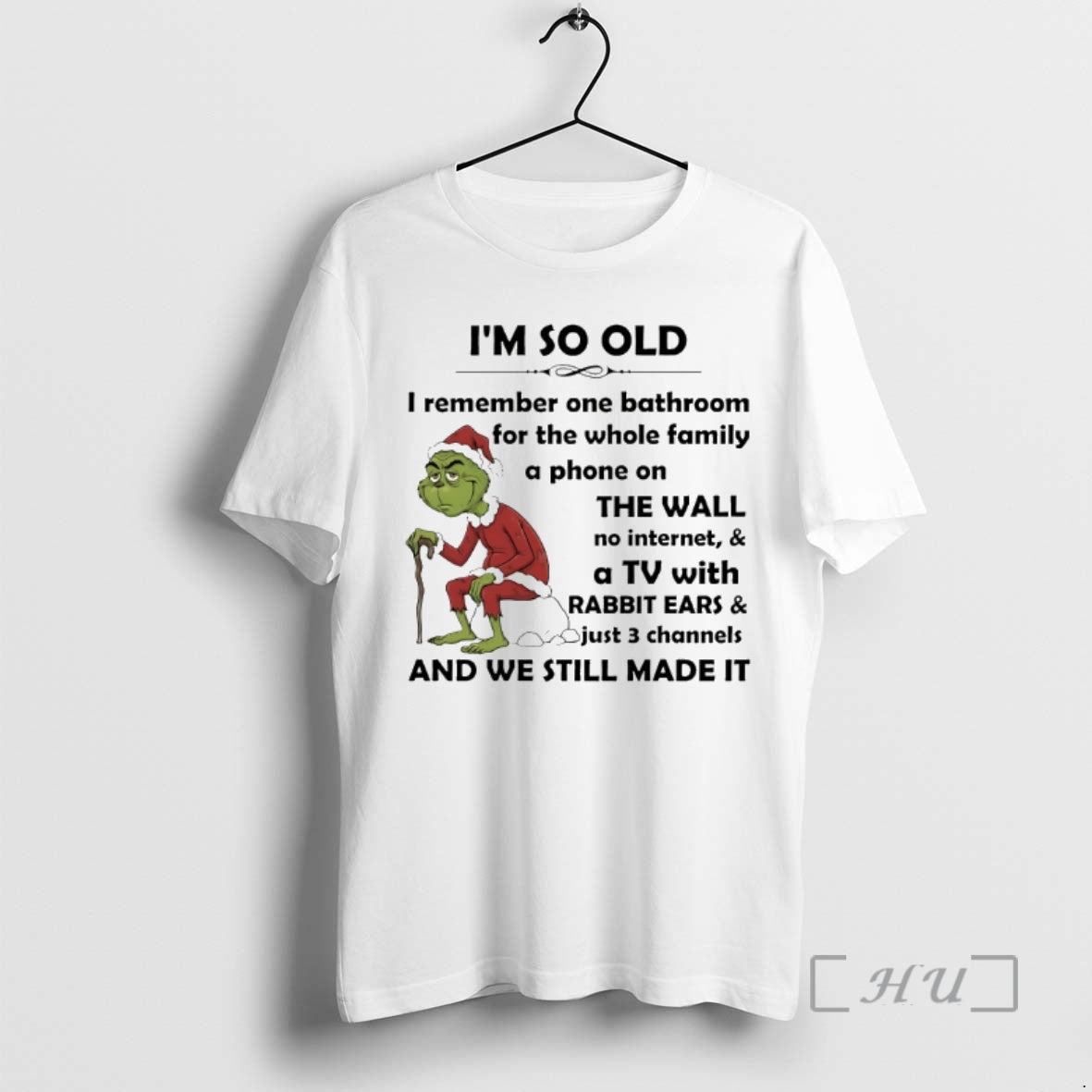 Officials Grinch Im So Old We Still Made It Christmas 2025 Premium T Shirts Sweater Hoodie, Sweatshirt | InkRitualCo.com