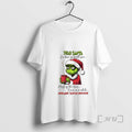 Officials Grinch Santa Ive Been Good All Year Most Of The Time Once In T-Shirts, Hoodie, Sweatshirt | InkRitualCo.com