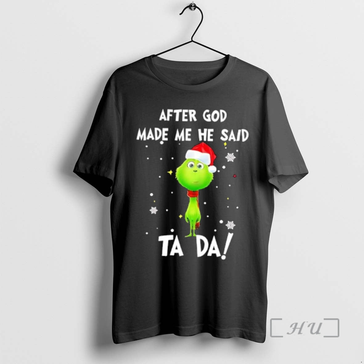 Officials Grinch Santa After God Made Me He Said Ta Da Premium T Shirts Sweater Hoodie, Sweatshirt | InkRitualCo.com
